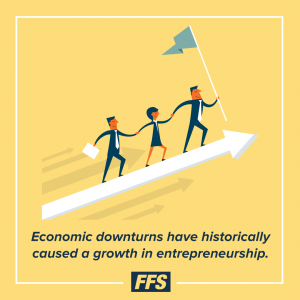 Economic downturns have historically caused a growth in entrepreneurship.